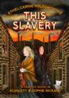 This Slavery