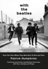 Image for With The Beatles : From the birth of Ringo to Now and Then