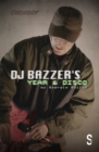 Image for DJ BAZZER&#39;s YEAR 6 DISCO &amp; TETHERED: Two Plays by Georgie Bailey
