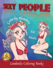 Image for Sexy People - Color by Numbers for Adults