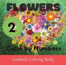 Image for Flowers - Color by Numbers (Series 2) : Flowers Coloring book-color by number: Coloring with numeric worksheets, color by numbers for adults and children with ... by number. (Flowers Colorr by Numbers