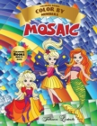 Image for Mosaic - Coloring Book Color by Numbers - Adult Kids : This coloring book with numbers contains beautiful pictures of Princesses - Relaxing and Anti-stress for the whole family