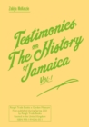 Image for Testimonies on The history of Jamaica. : Vol. 1