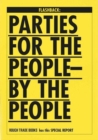 Image for Flashback - Parties for the People by the People