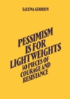 Image for Pessimism is for Lightweights