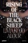Rising of the Black Sheep - Kojo Alour, Livia
