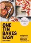 Image for One tin bakes easy: foolproof cakes, traybakes, bars and bites from gluten-free to vegan and beyond
