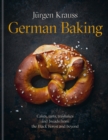 Image for German baking  : cakes, tarts, traybakes and breads from the Black Forest and beyond