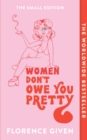 Image for Women don't owe you pretty