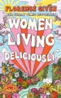 Image for Women Living Deliciously
