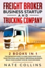 Image for Freight Broker Business Startup and Trucking Company