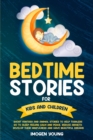 Image for Bedtime Stories For Kids and Children
