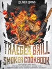 Image for TRAEGER GRILL and SMOKER COOKBOOK