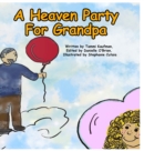 Image for A Heaven Party For Grandpa