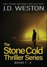 Image for The Stone Cold Thriller Series Books 7 - 9