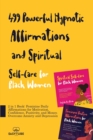 Image for 499 Powerful Hypnotic Affirmations and Spiritual Self-Care for Black Women