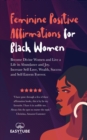 Image for Feminine Positive Affirmations for Black Women