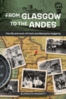 Image for From Glasgow to the Andes