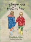 Image for Morgan and Mollie&#39;s Year