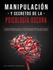 Image for Manipulacion y secretos de la psicologia oscura