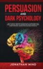 Image for Persuasion and Dark Psychology