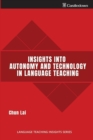 Image for Insights into Autonomy and Technology in Language Teaching