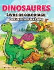 Image for Dinosaures Livre de coloriage pour les enfants de 4 a 8 ans