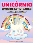 Image for Unicornio Livro de actividades : para Criancas de 4 a 8 anos - Unicorn Activity Book (Portuguese version)