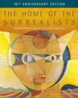 Image for The Home of the Surrealists : 75th Anniversary Edition