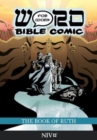 Image for The Book of Ruth: Word for Word Bible Comic