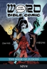 Image for The Book of Judges: Word for Word Bible Comic : NIV Translation