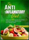 Image for The Anti-Inflammatory Diet Cookbook
