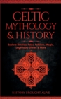 Image for Celtic Mythology &amp; History