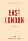 Image for An opinionated guide to East London