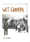 Image for Wet Grandpa