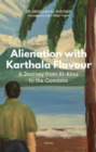Image for Alienation with karthala flavour  : a journey from Al-Ahsa to the Comoros