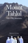 Image for Mount Tahlul  : tales of the mountains