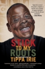 Image for Stick To My Roots