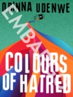 Image for Colours of hatred
