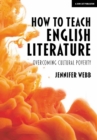 Image for How to teach English literature: overcoming cultural poverty