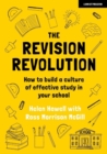 Image for Revision Revolution: How to Build a Culture of Effective Study in Your School