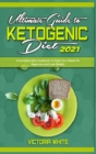 Image for Ultimate Guide To Ketogenic Diet 2021