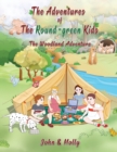 Image for The Adventures of The Round Green kids : The Woodland Adventure