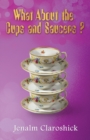 Image for What About the Cups and Saucers?
