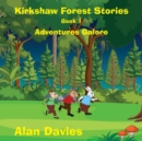 Image for Kirkshaw Forest Stories