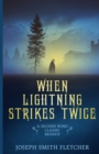Image for When Lightning Strikes Twice