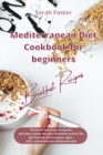 Image for Mediterranean Diet Cookbook for Beginners Breakfast Recipes