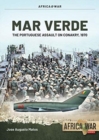 Image for Mar Verde  : the Portuguese amphibious assault on Conakry, 1970