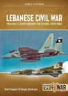 Image for Lebanese Civil WarVolume 2,: Quiet before the storm, 1978-1981