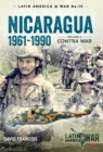 Image for Nicaragua, 1961-1990.: (The contra war) : Volume 2,